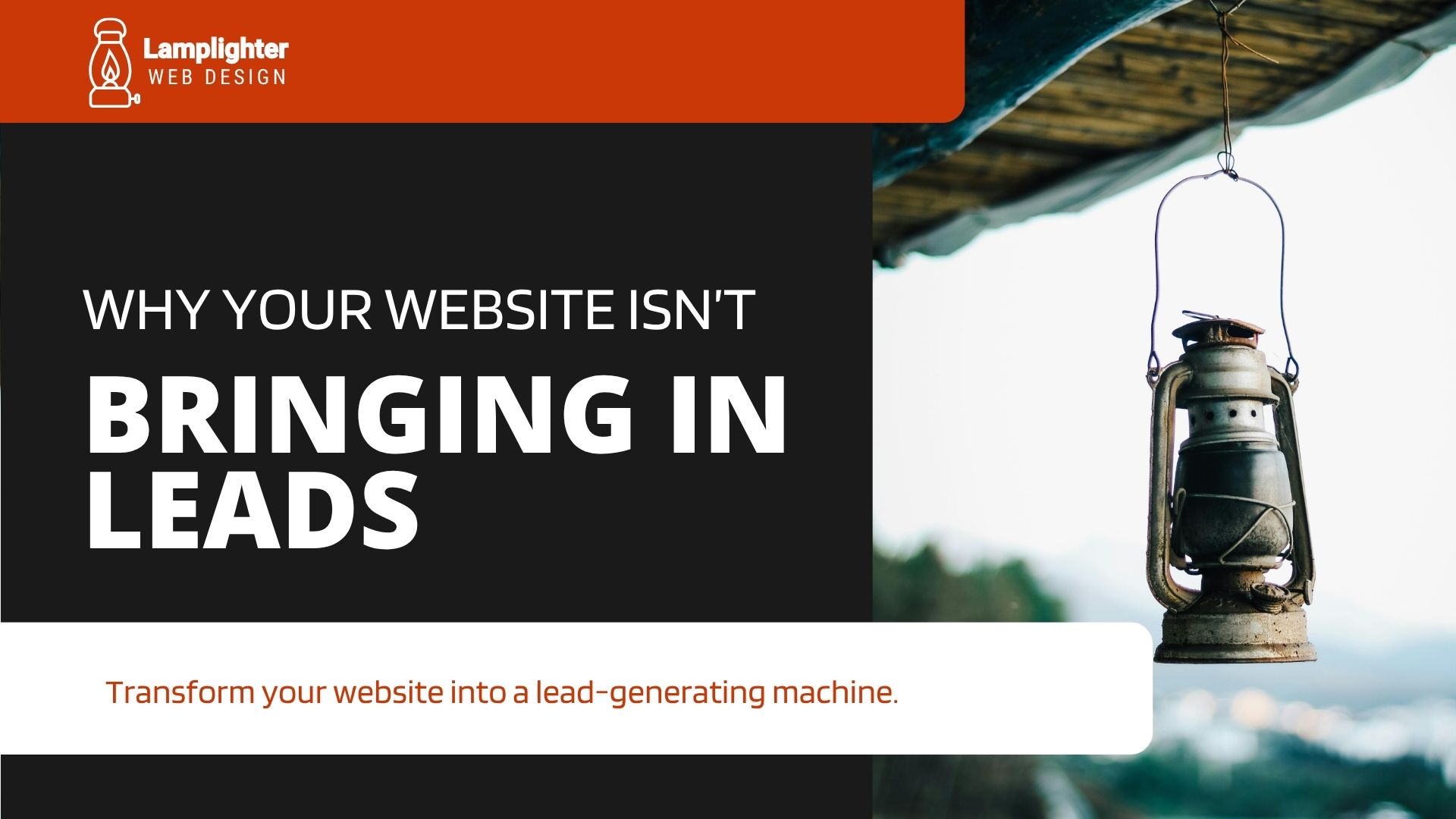 Transform your website into a lead-generating machine.